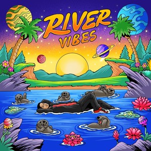 River Vibes (Explicit)