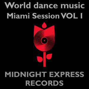 World dance music Miami VOL I