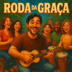 Roda da Graça (Acoustic)