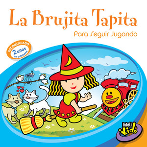 La Brujita Tapita - Para Seguir Jugando