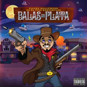 Balas de Plata (Explicit)