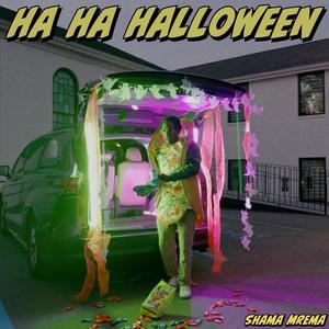 Ha Ha Halloween (Trap-or-Treat)