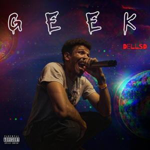 Geek (Explicit)