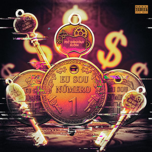 Eu Sou Número 1 (Explicit)