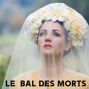 Le bal des morts