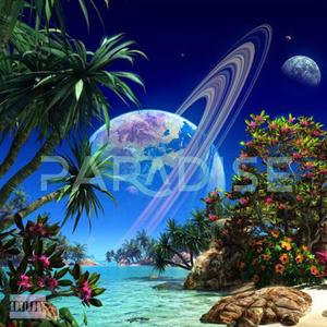 Paradise(feat. Nino Nix) (Explicit)