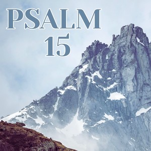 Shpendi Zenki - Psalm 15