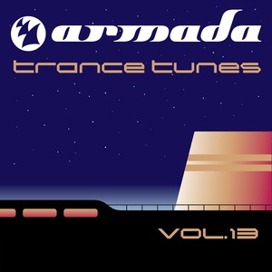 Armada Trance Tunes Vol. 13 (World Wide Excl. Usa & Canada)