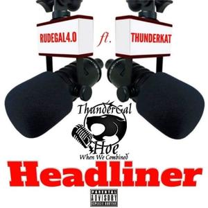 HeadLiner (feat. Thunderkat) (Explicit)
