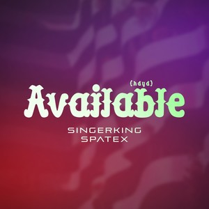 Available (Hdyd) (Explicit)