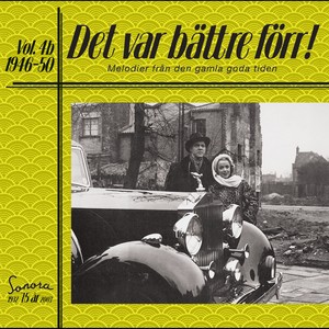 Det var bättre förr Volym 4 a 1946-50