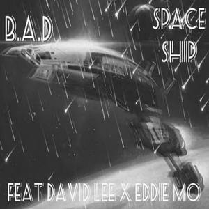 Space Ship (Explicit)