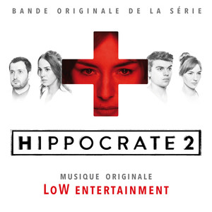 Hippocrate (Bande originale de la série)