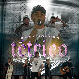 Tétrico (Explicit)