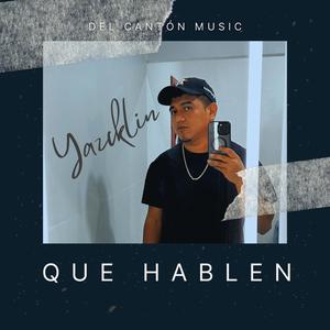 Que Hablen