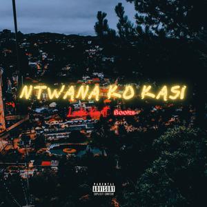 Ntwana Ko Kasi (feat. Books)