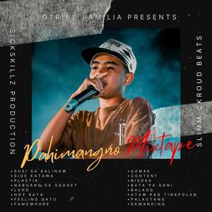 PAHIMANGNO MIXTAPE ALBUM