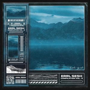 Errl Sesh Volume 5 (Explicit)