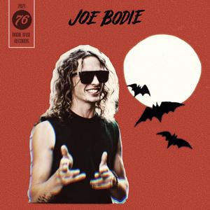 Joe Bodie (Explicit)