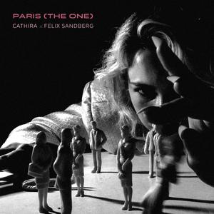 Paris (the one) (feat. Felix Sandberg)