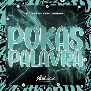 Pokas Palavra (Explicit)