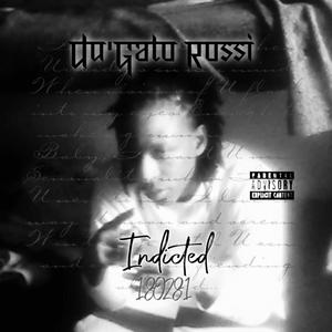 Indicted (Explicit)