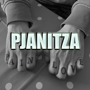 Pjanitza (Explicit)