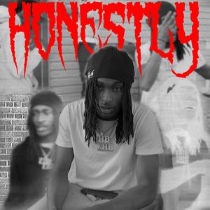 Honestly (Explicit)