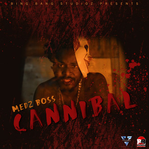 Cannibal (Explicit)