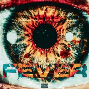 FEVER (feat. CEO DAVE & PERRY THANDI)
