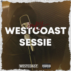 Westcoast Sessie #1 (Explicit)