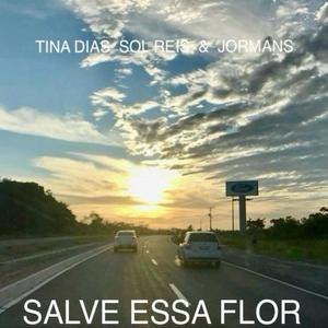 Salve Essa Flor