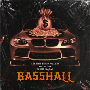 Basshall (Explicit)