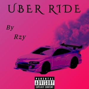 Uber Ride (Explicit)