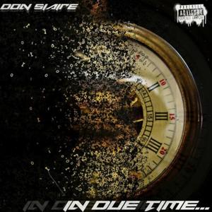 In Due Time... (Explicit)