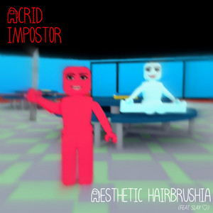 Acrid Impostor (Explicit)