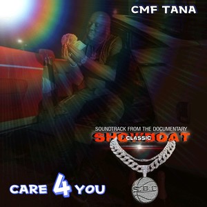 Care 4 You (Explicit)