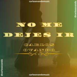 No me dejes ir