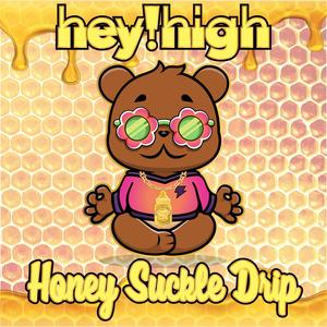 Honey Suckle Drip