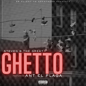 Ghetto (Explicit)