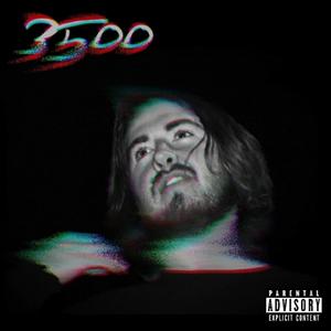 3500 (Explicit)