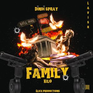 FAMILY (feat. KILO) [Explicit]