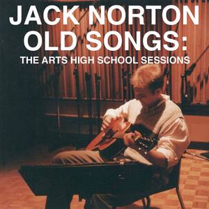 Old Songs: The Arts High School Sessions