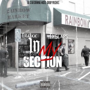 In My Section (feat. Tyslaps) [Explicit]