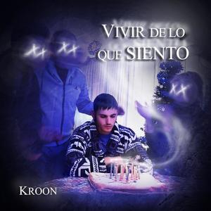 Vivir De Lo Que Siento (Explicit)