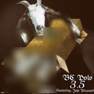 3.5 (feat. Jojo Picasso) (Explicit)