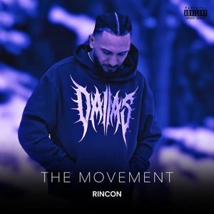 The Movement (Explicit)