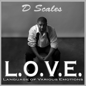 D Scales - Let Me Love You