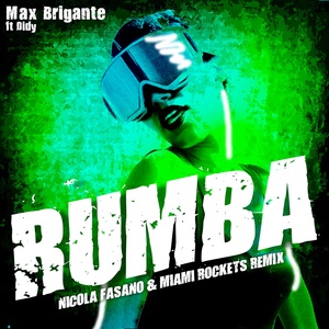 Rumba (Nicola Fasano & Miami Rockets Remix)