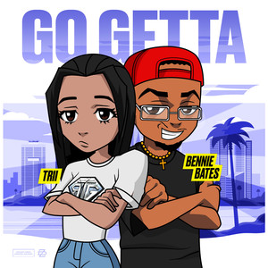 Go Getta (Explicit)